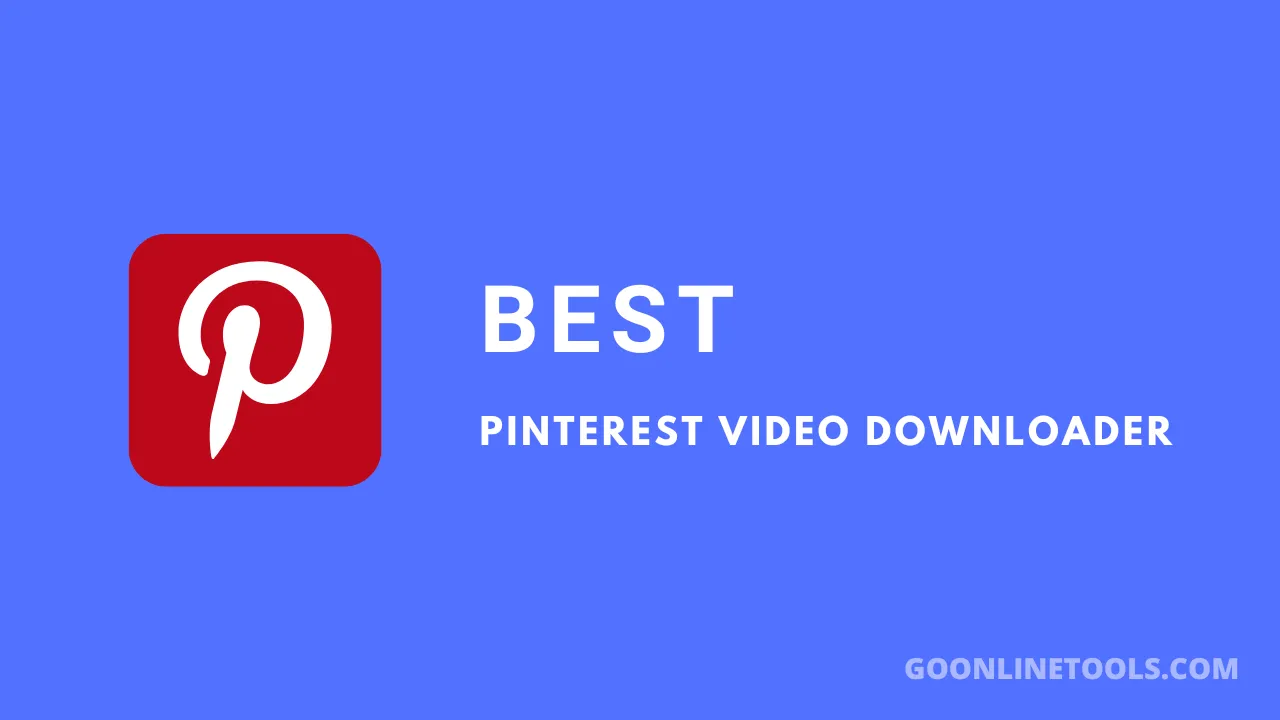Best Pinterest Video Downloader in 2024