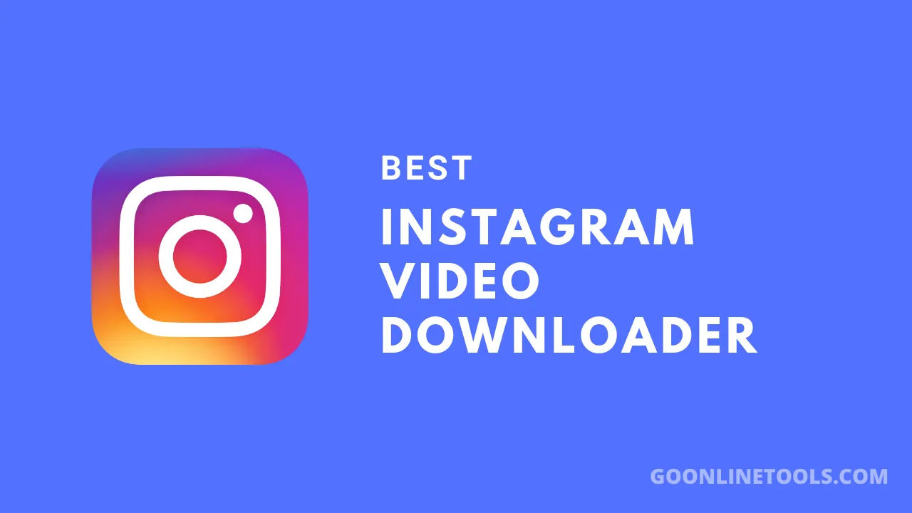 10 Best Instagram Video Downloader in 2024