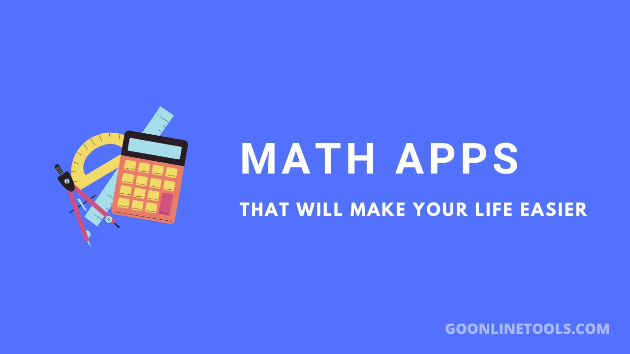 10 Math Apps That Will Make Your Life Easier