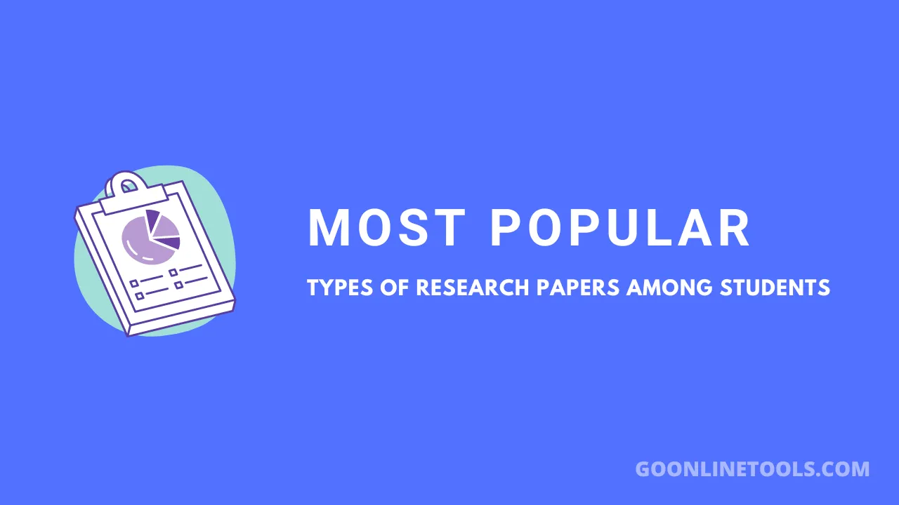 Most Popular Types of Research Papers Among Students
